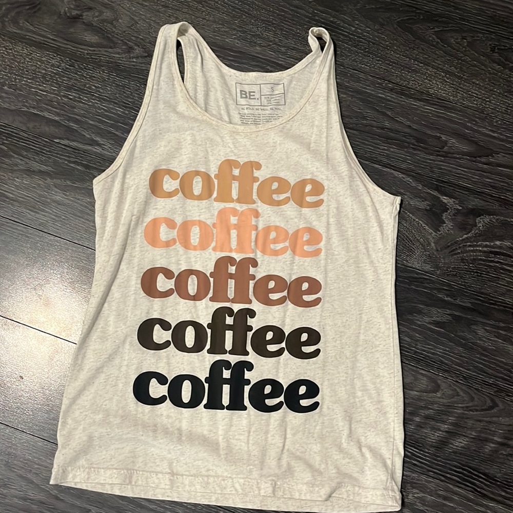 Be brand coffee tank. Size small.